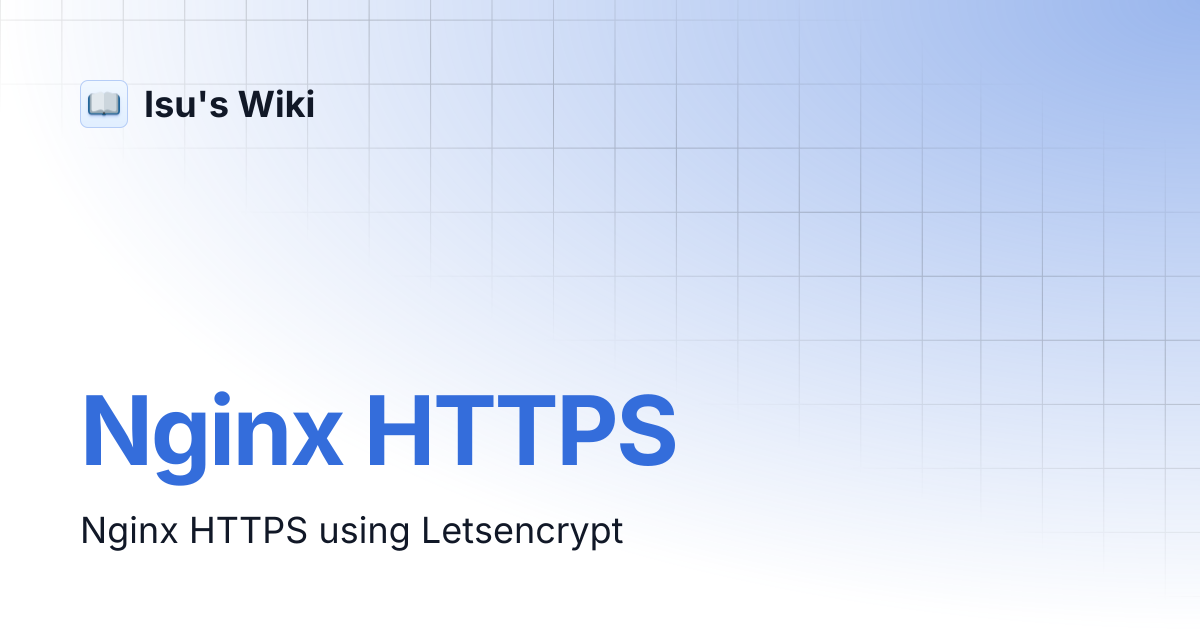 Nginx HTTPS | Isu's Wiki